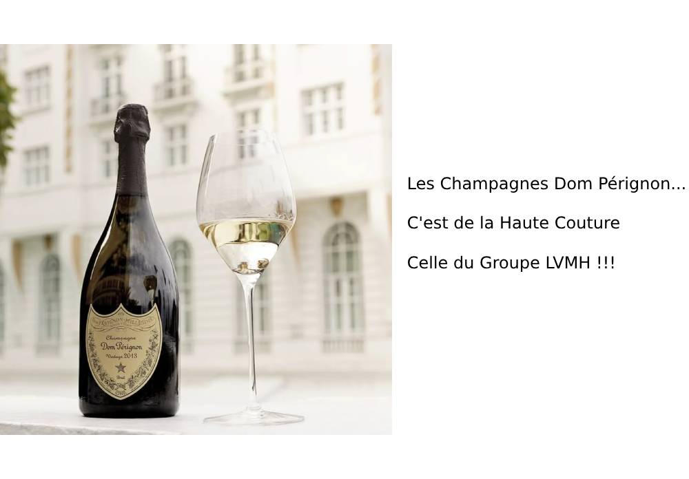 Les Champagnes Dom Pérignon