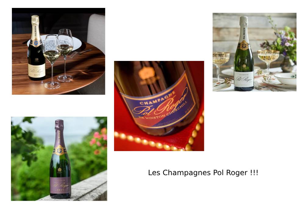 Les Champagnes Pol Roger